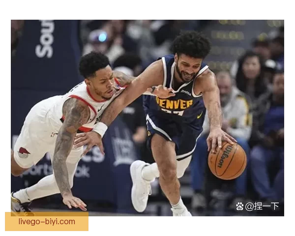 掘金逆转勇士迎6连胜 约基奇穆雷联手发力 双波空砍46分无力回天